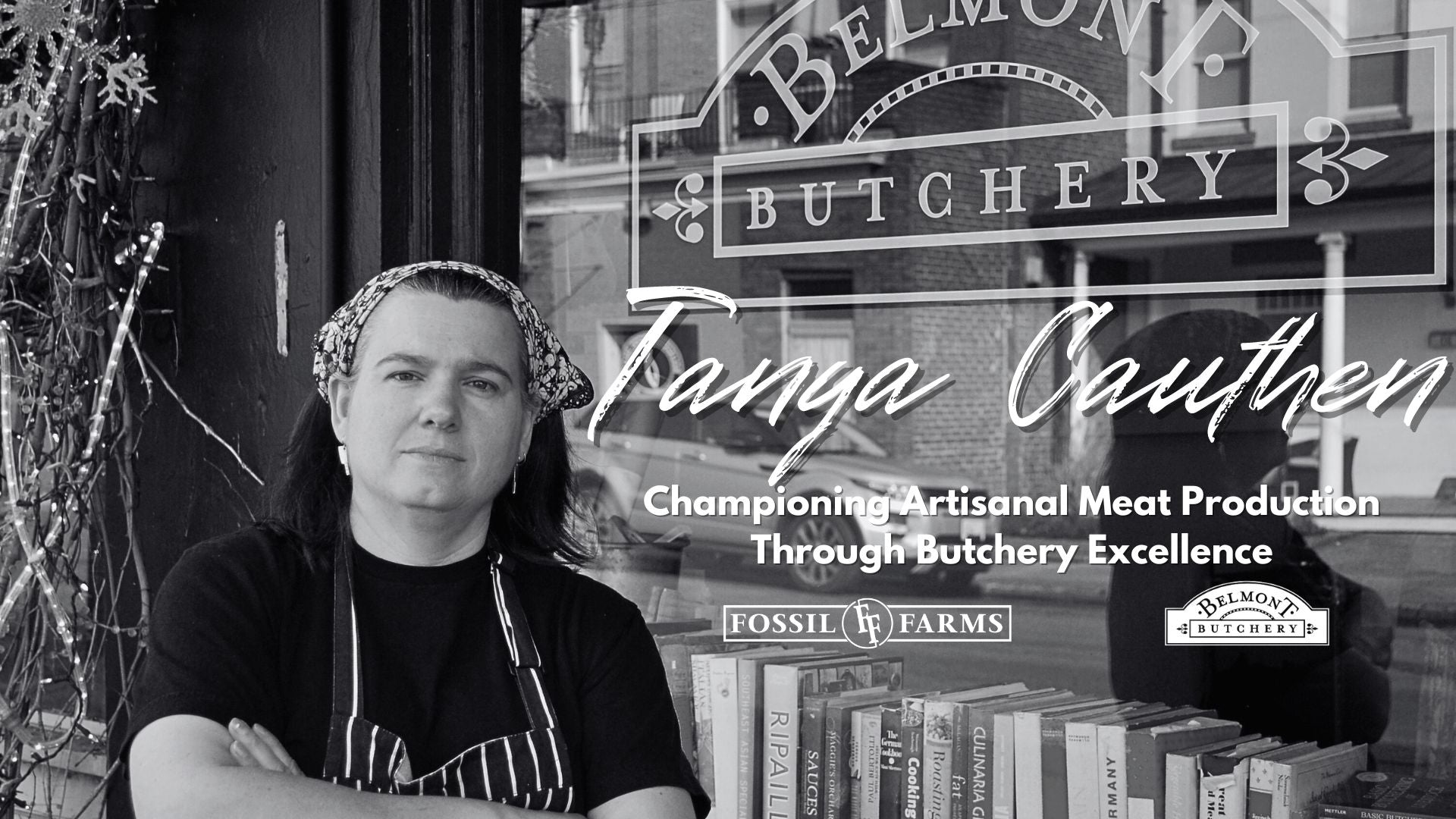 Tanya Cauthen: Championing Artisanal Meat Production Through Butchery Excellence